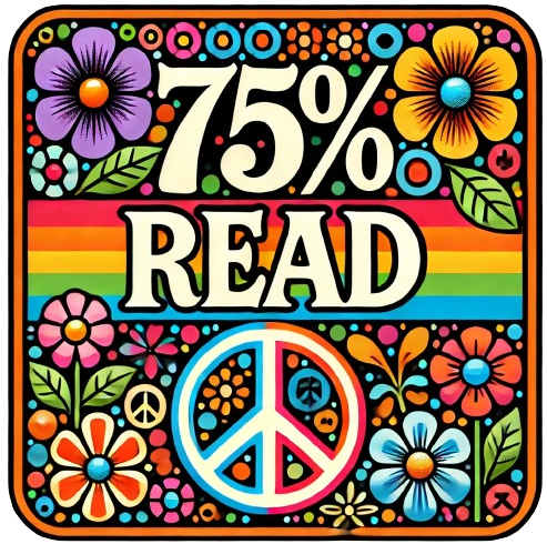 A sixties-style sign that says "75% Read."