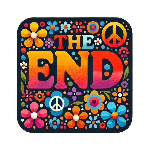 A sixties-style sign that says "The End."